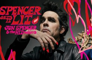 Jon Spencer & The HITmakers vuelven con ‘Junk Man’