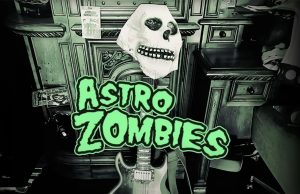 La joya del día – ‘Astro Zombies’