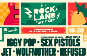 RockLand Art Fest de La Rioja anuncia a Iggy Pop, Sex Pistols con Frank Carter, Refused y más